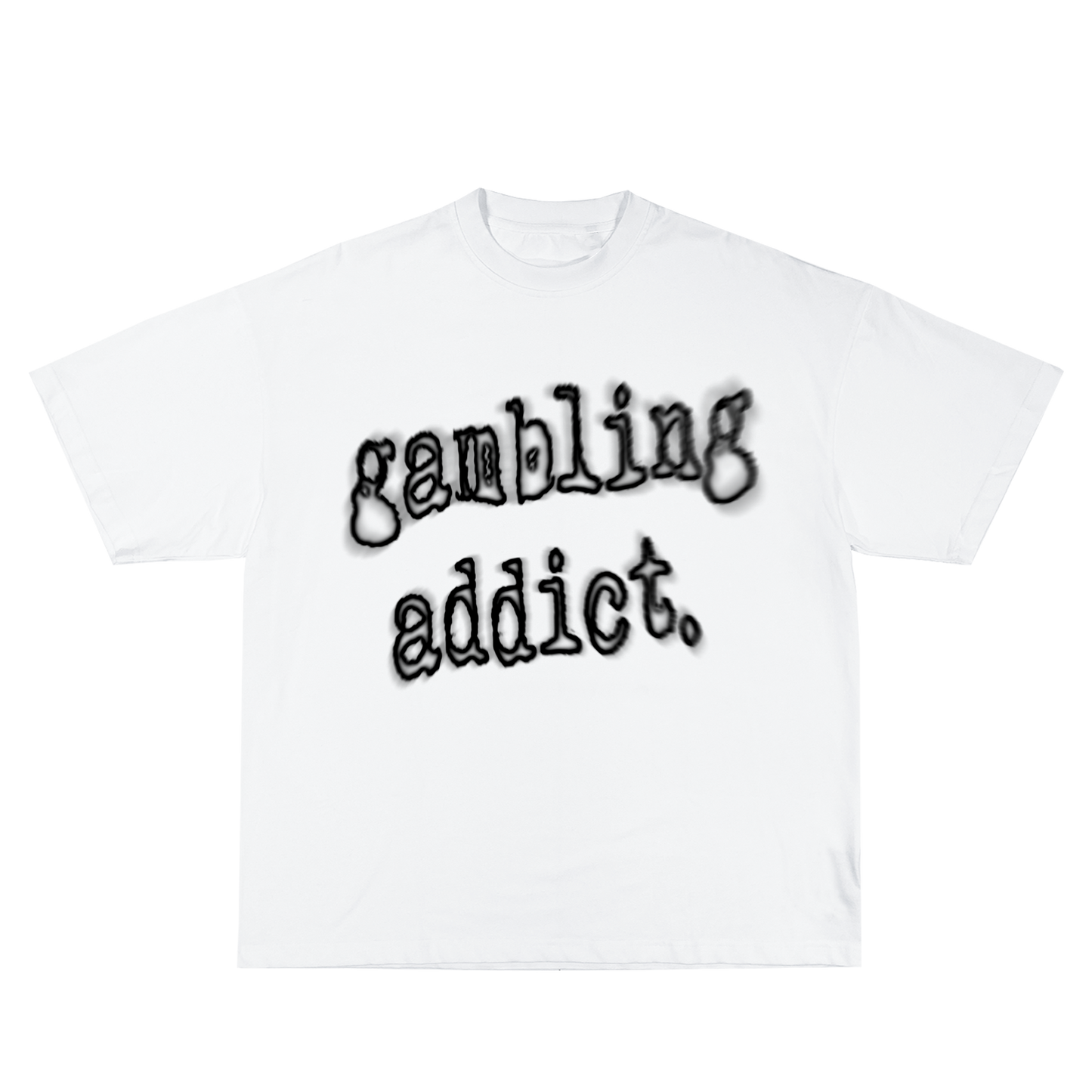 Gambling Addict White T-Shirt