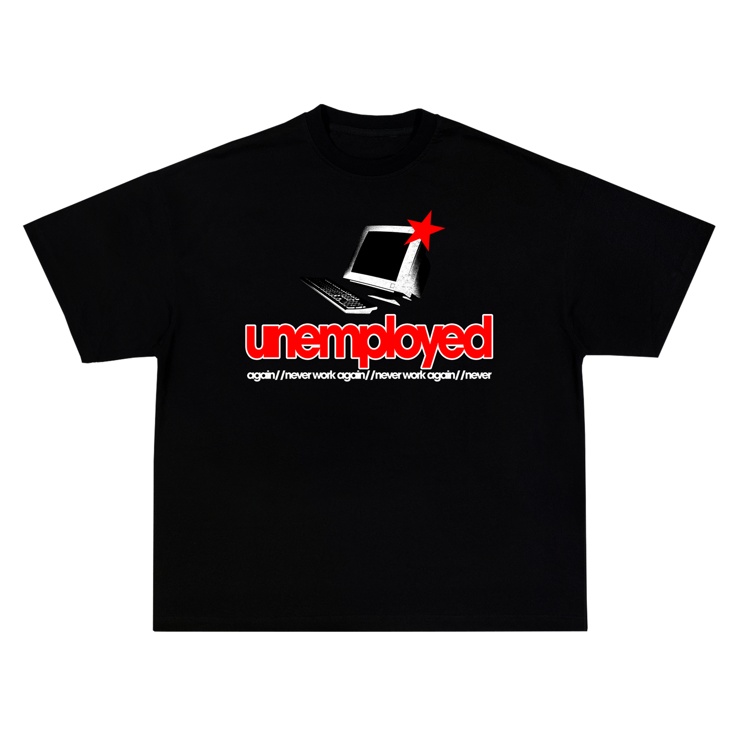 Unemployed PC Black T-Shirt