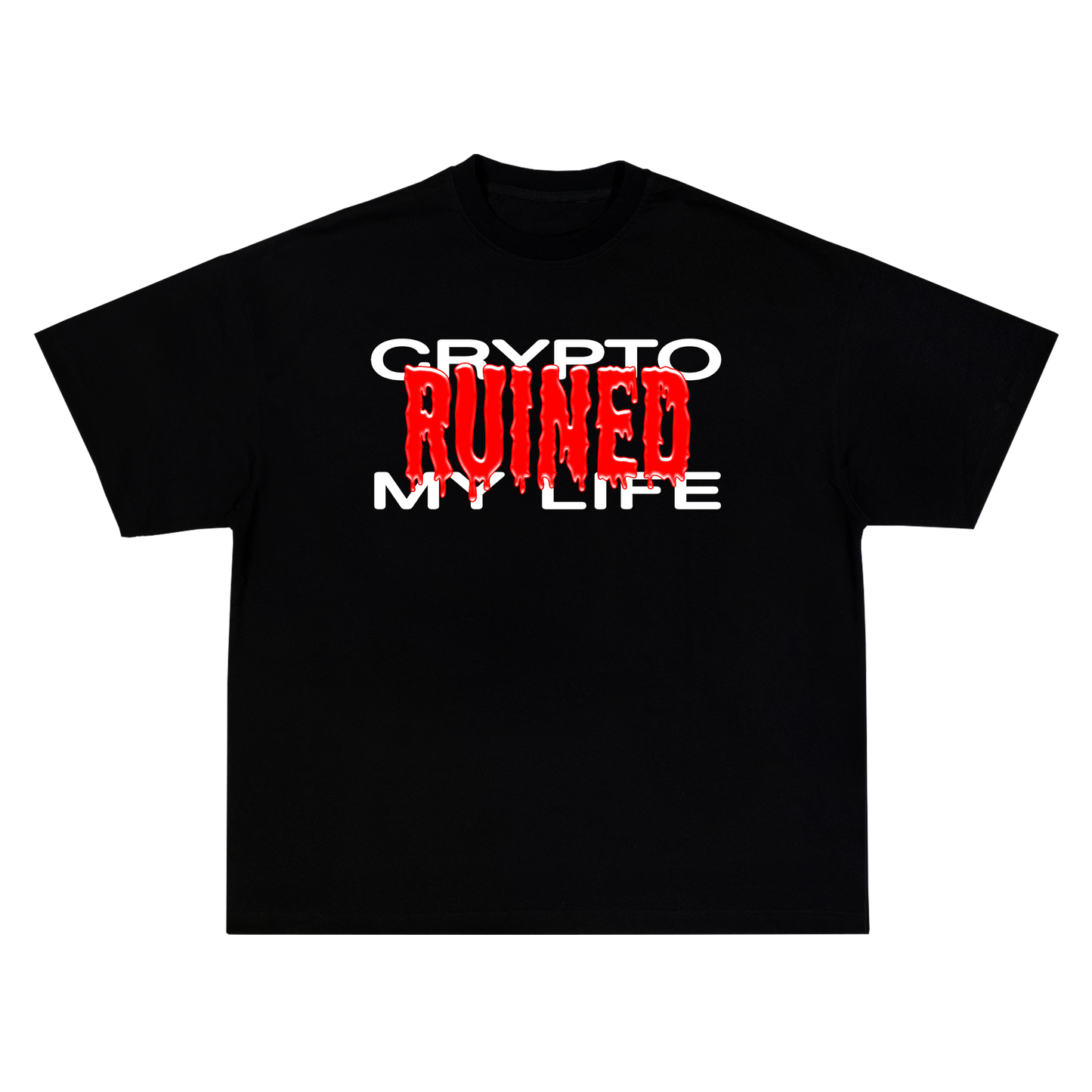 Crypto Ruined My Life Black T-Shirt
